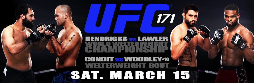 UFC 171 – Hendricks vs Lawler