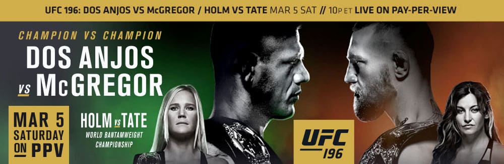 UFC 196 – Rafael dos Anjos vs. Conor McGregor