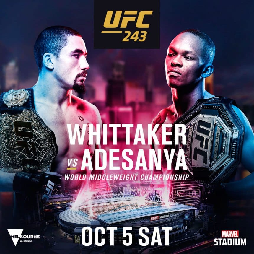 UFC 243 – Whittaker vs Adesanya
